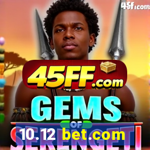 10.12 bet.com